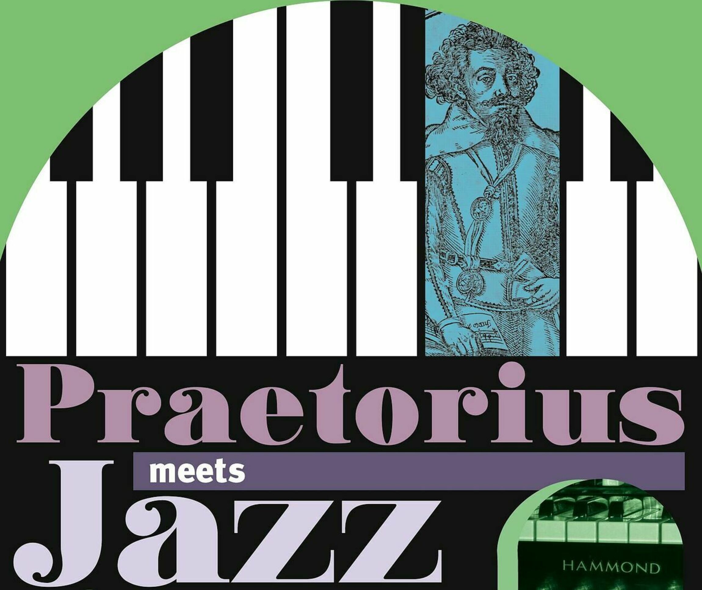 Praetorius meets Jazz