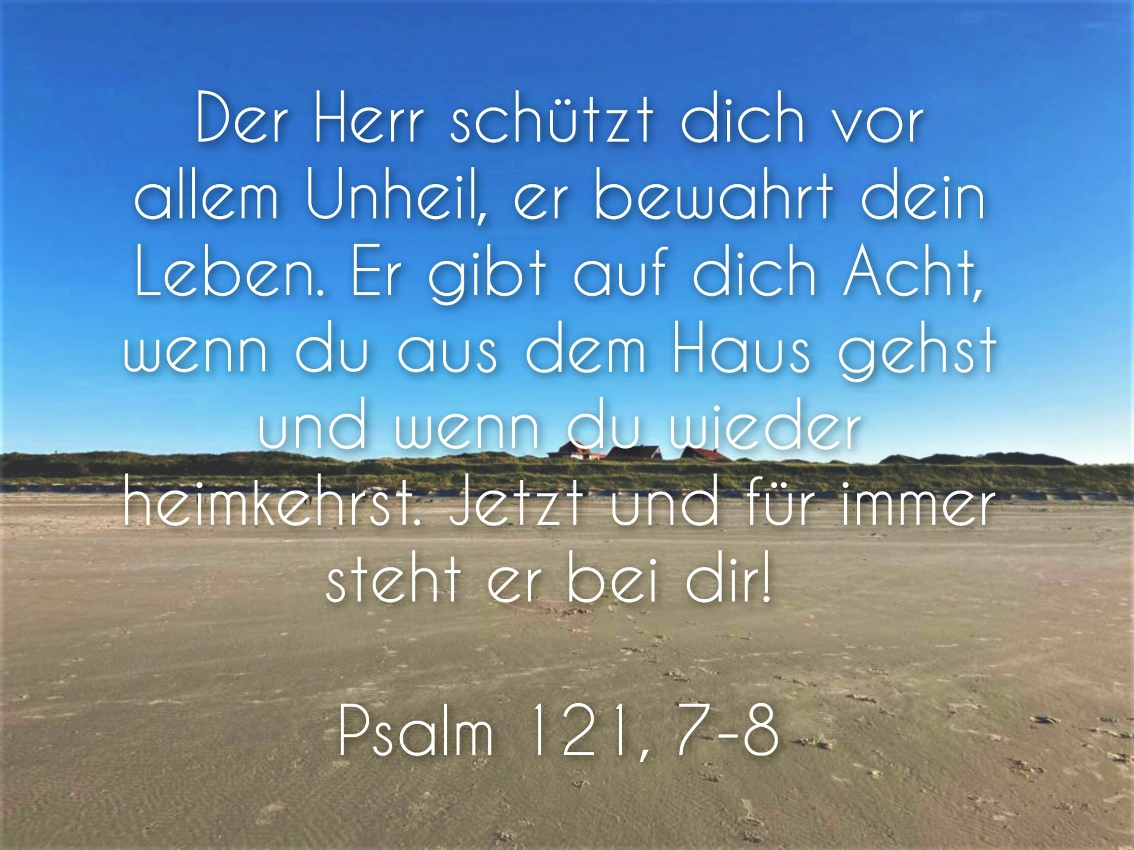 Psalm 121, 7-8