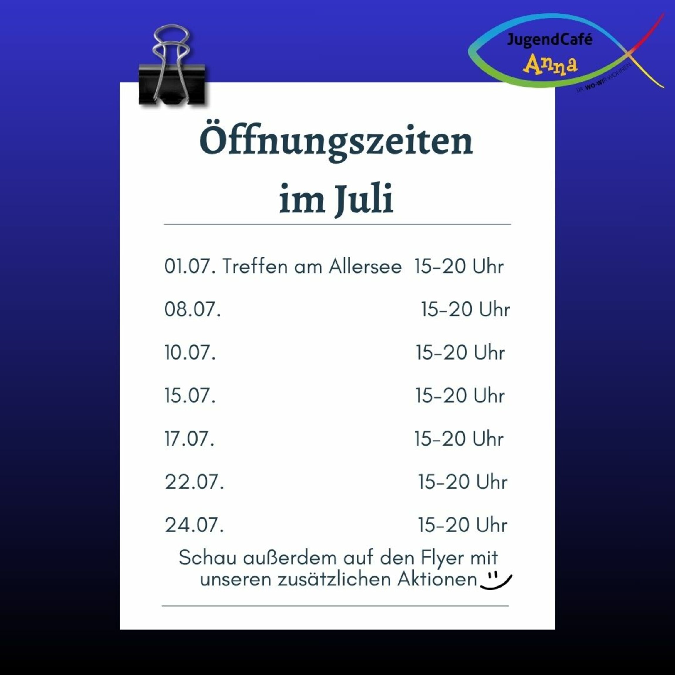 Öffnüngszeiten im Jui 2026