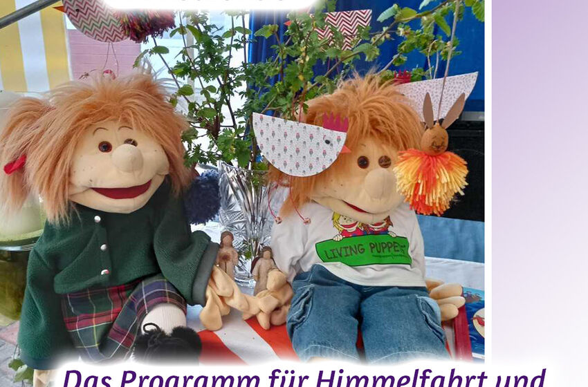 Kirche unterwegs, Himmelfahrt, Pfingsten, Ferien